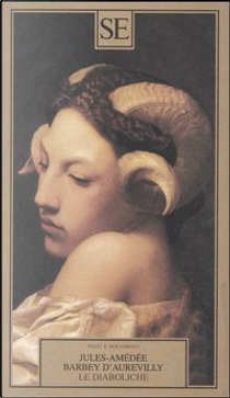 Le diaboliche by Jules Amédée Barbey d'Aurevilly