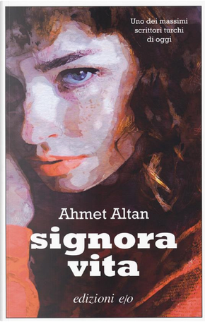 Signora Vita by Ahmet Altan