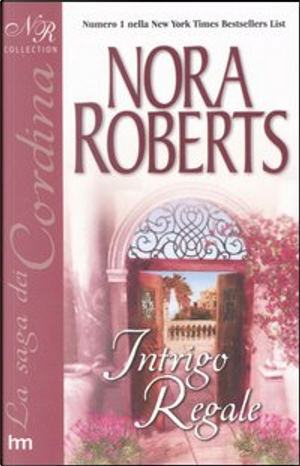 Intrigo regale by Nora Roberts
