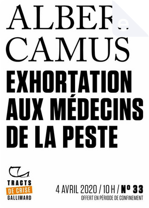 Exhortation aux médecins de la peste by Albert Camus