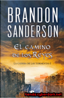 El camino de los reyes by Brandon Sanderson