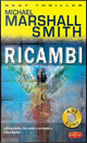 Ricambi by Michael M. Smith