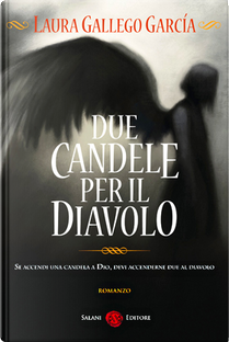Due candele per il diavolo by Laura Gallego Garcia