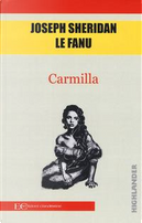 Carmilla by Joseph Sheridan Le Fanu