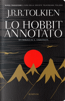 Lo Hobbit annotato by John R. R. Tolkien