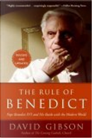 The Rule of Benedict by David Gibson