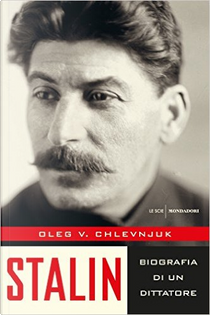 Stalin by Oleg V. Chlevnjuk