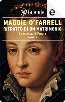 Ritratto di un matrimonio by Maggie O'Farrell