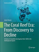The Coral Reef Era by James Bowen