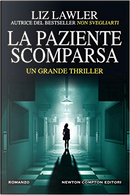 La paziente scomparsa by Liz Lawler