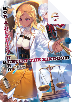 How a Realist Hero Rebuilt the Kingdom, vol. 15 by Dojyomaru