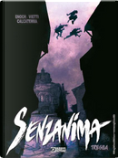 Dragonero Senzanima - Vol. 8 by Luca Enoch, Stefano Vietti