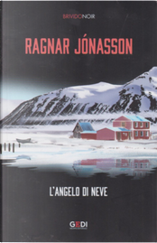 L'angelo di neve by Ragnar Jónasson