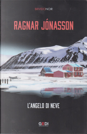 L'angelo di neve by Ragnar Jónasson