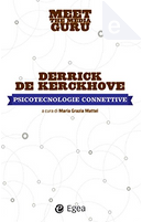 Psicotecnologie connettive by Derrick De Kerckhove