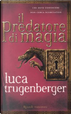 Il predatore di magia by Luca Trugenberger