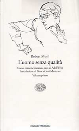 L'uomo senza qualità by Robert Musil