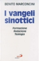 I vangeli sinottici by Benito Marconcini