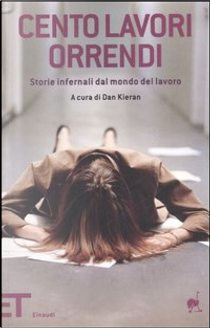 Cento lavori orrendi