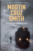 L'enigma siberiano by Martin Cruz Smith