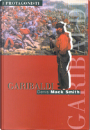 Garibaldi by Denis Mack Smith