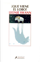 ¡Que viene el lobo! by Leonie Swann