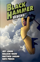 Black Hammer Reborn, Part II by Jeff Lemire
