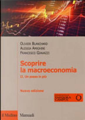 Scoprire la macroeconomia - Vol. 2 by Alessia Amighini, Francesco Giavazzi, Olivier Blanchard