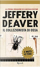 Il collezionista di ossa by Jeffery Deaver