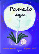 Pomelo sogna by Benjamin Chaud, Ramona Badescu