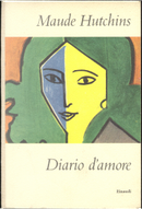 Diario d'amore by Maude Hutchins