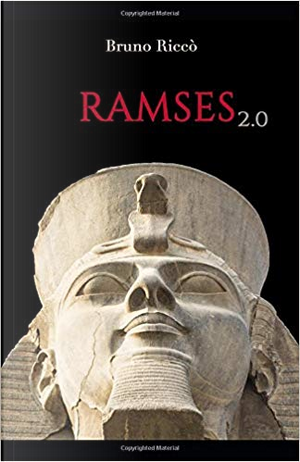 Ramses 2.0 by Bruno Riccò
