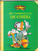 Zio Paperone e la locandiera by Alessandro Bencivenni, Alessandro Del Conte, Maurizio Amendola, Sandra Verda