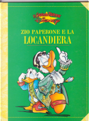 Zio Paperone e la locandiera by Alessandro Bencivenni, Alessandro Del Conte, Maurizio Amendola, Sandra Verda