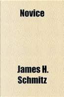 Novice by James H. Schmitz