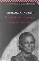 Un mondo senza povertà by Muhammad Yunus