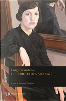 Il berretto a sonagli by Luigi Pirandello