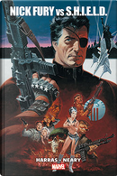 Nick Fury vs. S.H.I.E.L.D. by Bob Harras, Paul Neary