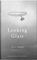 Looking Glass by Alice Sebold
