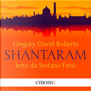Shantaram by Gregory David Roberts