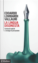 La lingua disonesta by Edoardo Lombardi Vallauri