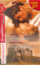 Sette notti di piacere, La legge del desiderio by Hope Tarr, Patricia Potter