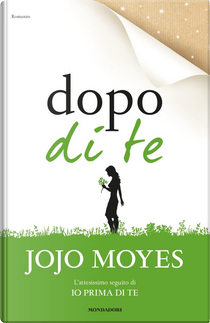 Dopo di te by Jojo Moyes