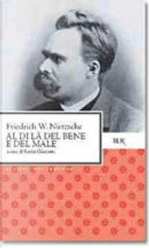 Al di là del bene e del male by Friedrich Nietzsche