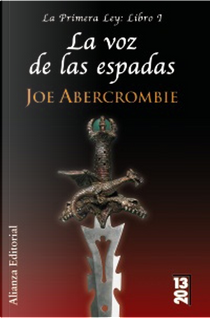 La voz de las espadas by Joe Abercrombie
