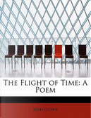 The Flight of Time by John Lowe