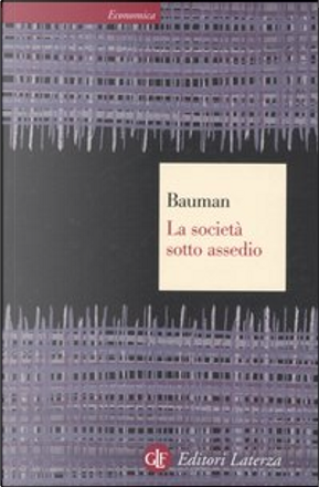La società sotto assedio by Zygmunt Bauman