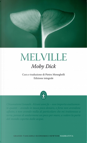 Moby Dick. Ediz. integrale by Herman Melville
