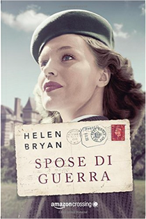 Spose di guerra by Helen Bryan