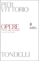 Opere by Pier Vittorio Tondelli